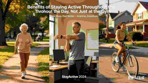 The Benefits of Staying Active Throughout the Day, Not Just at the Gym