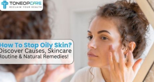 How to Fix Oily Skin Without Drying It Out